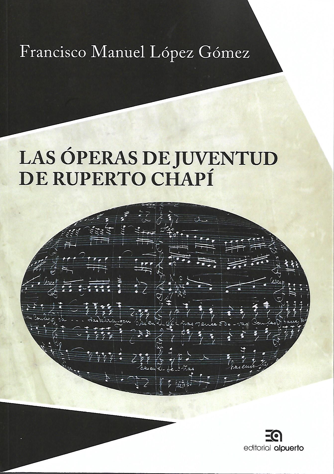 Les òperes de joventut de Ruperto Chapí